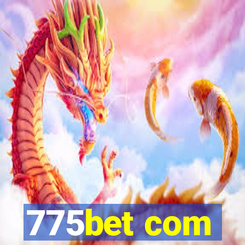 775bet com